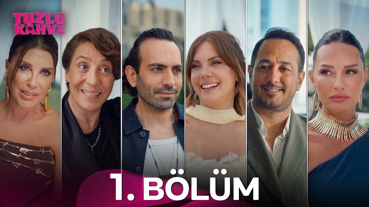 Tuzlu Kahve Episode 1